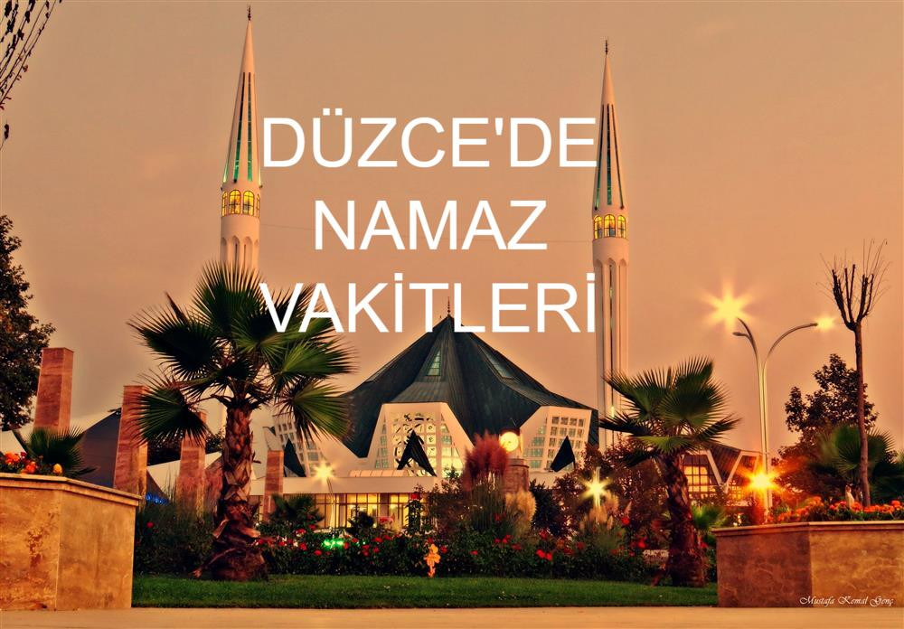 1 Aralık Pazar  Günü Düzce Namaz Vakitleri