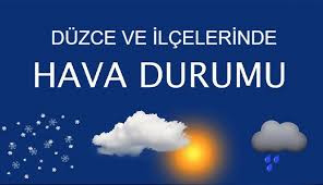 11 Mart Salı; Düzce'de hava durumu