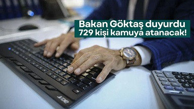 729 Şehit Yakını, Gazi ve Gazi Yakını kamuya atanacak