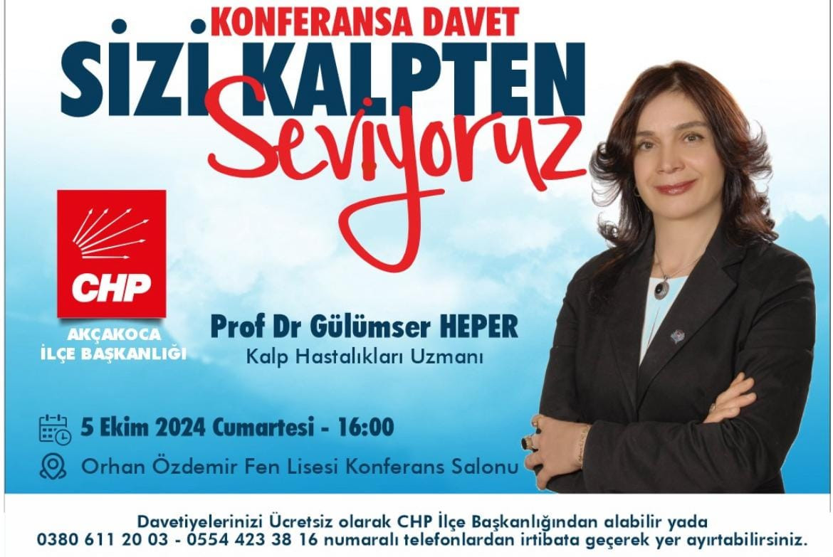 Akçakoca Chp den Konferansa Davet Var