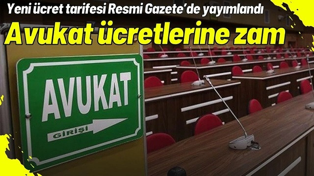 Avukat ücretlerine zam