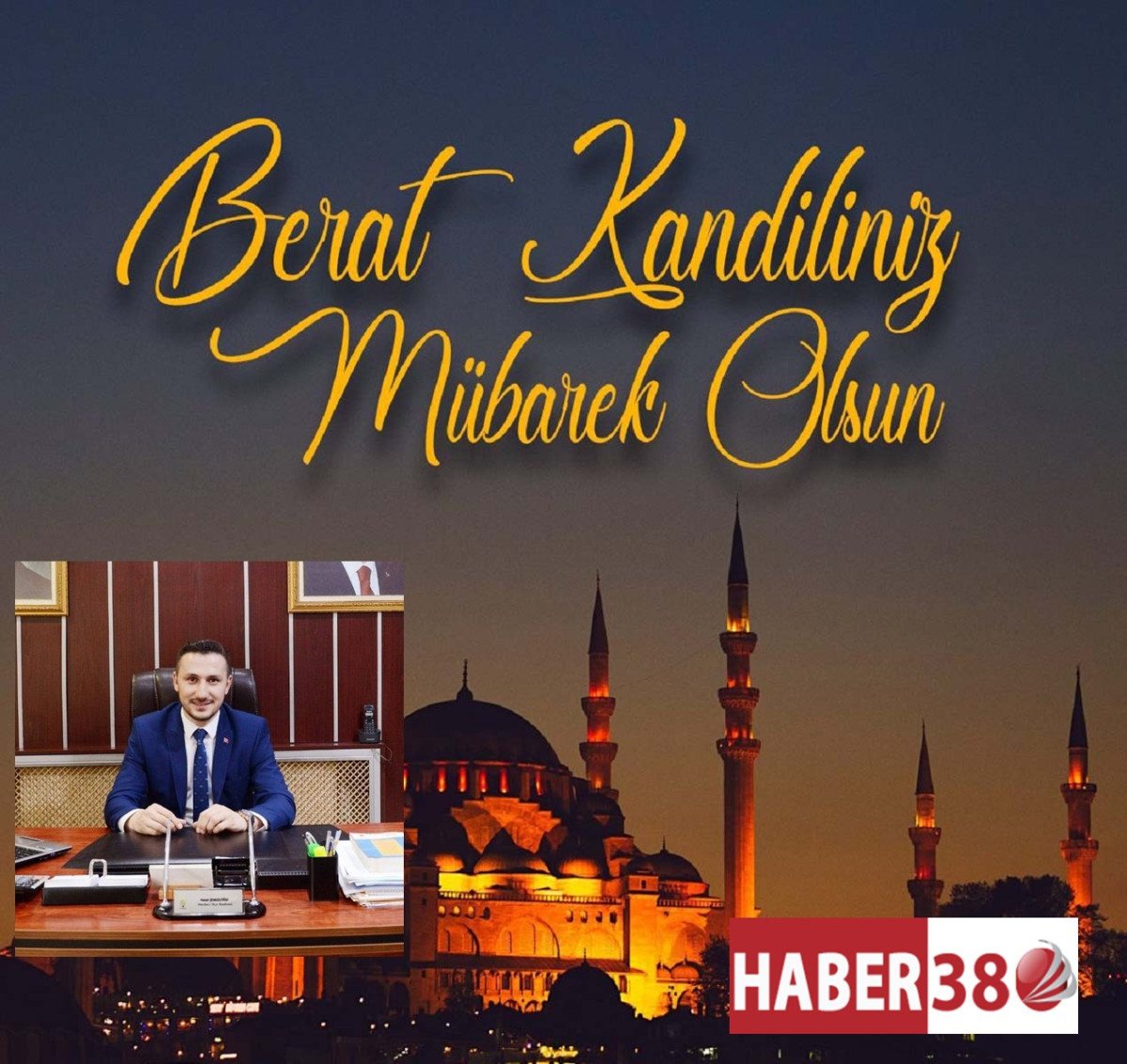 BAŞKAN HASAN ŞENGÜLOĞLU DAN,BERAT KANDİLİ MESAJI