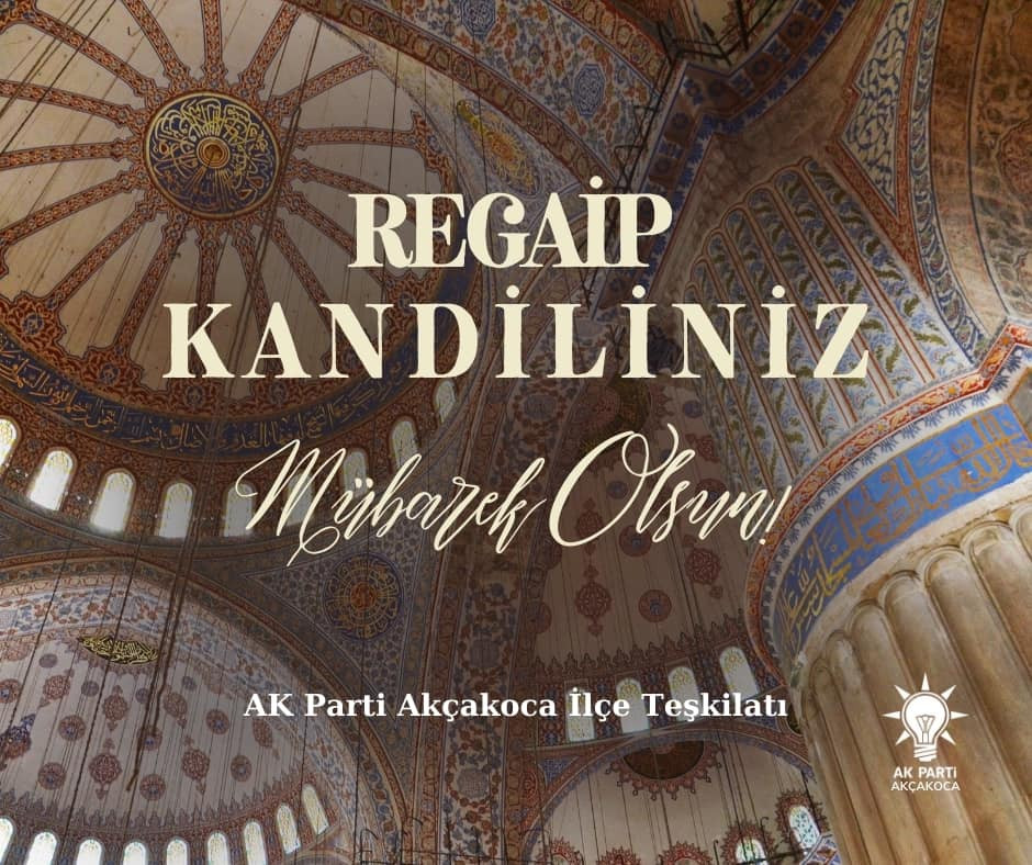 BAŞKAN BURHAN  İŞLEYEN,DEN,REGAİP KANDİL MESAJI