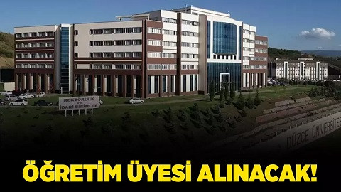 Düzce Üniversitesi Araştırma Görevlisi ve Öğretim Görevlisi alım ilanı