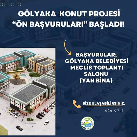 GÖLYAKA KONUT PROJESİ “ÖN BAŞVURULARI” BAŞLADI!