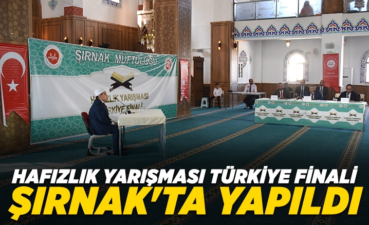 Kur'an Kursu Öğrencileri Arası Hafızlık Yarışması Türkiye Finali" Şırnak'ta yapıldı