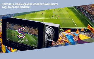 S Sport La Liga Maçlarını Yeniden Yayınlamaya Başlayacağını Duyurdu