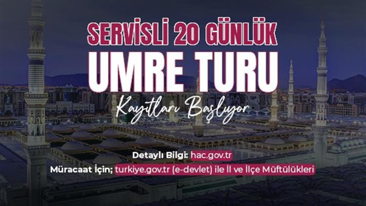 Servisli 20 günlük umre turu kayıtları başlıyor