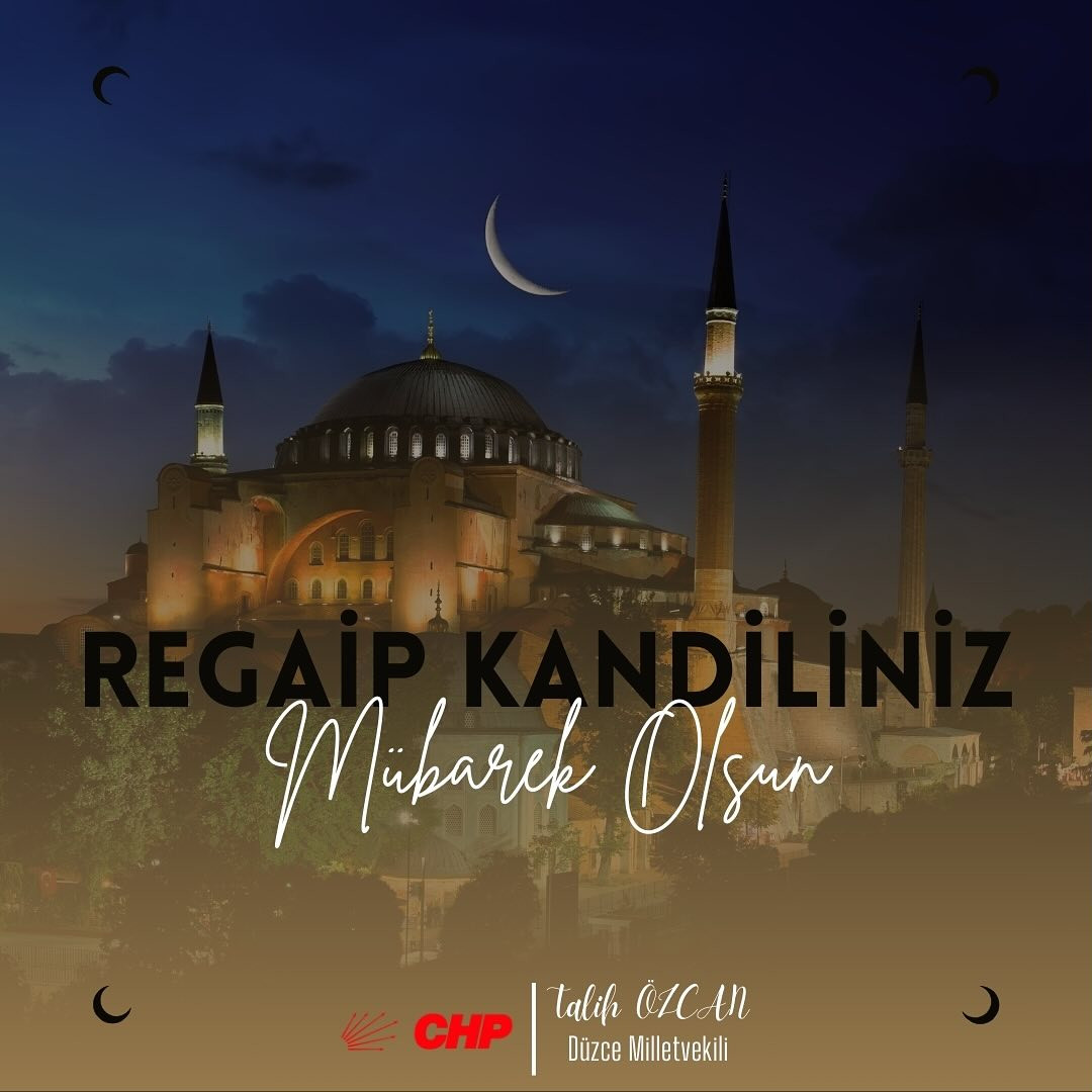 VEKİL TALİH ÖZCAN DAN.REGAİP KANDİLİ MESAJI